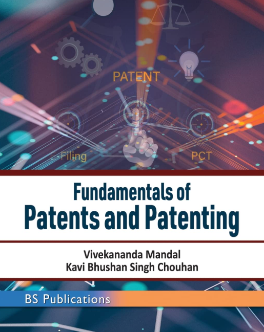 Fundamentals of Patents and Patenting
